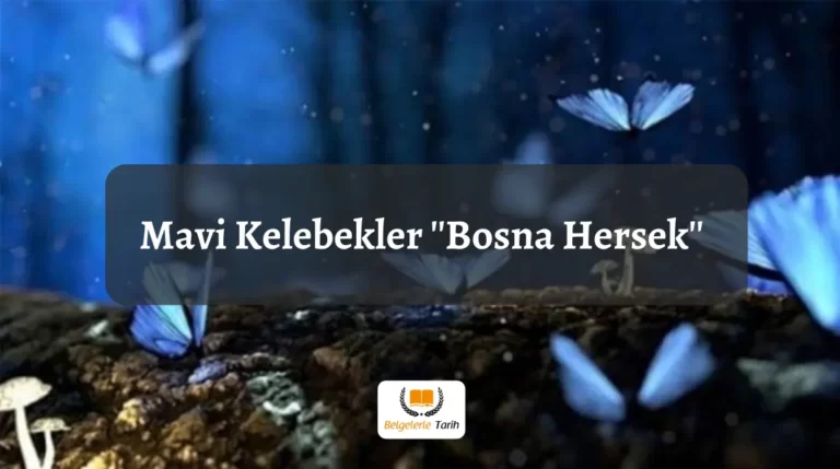 Mavi Kelebekler ”Bosna Hersek”