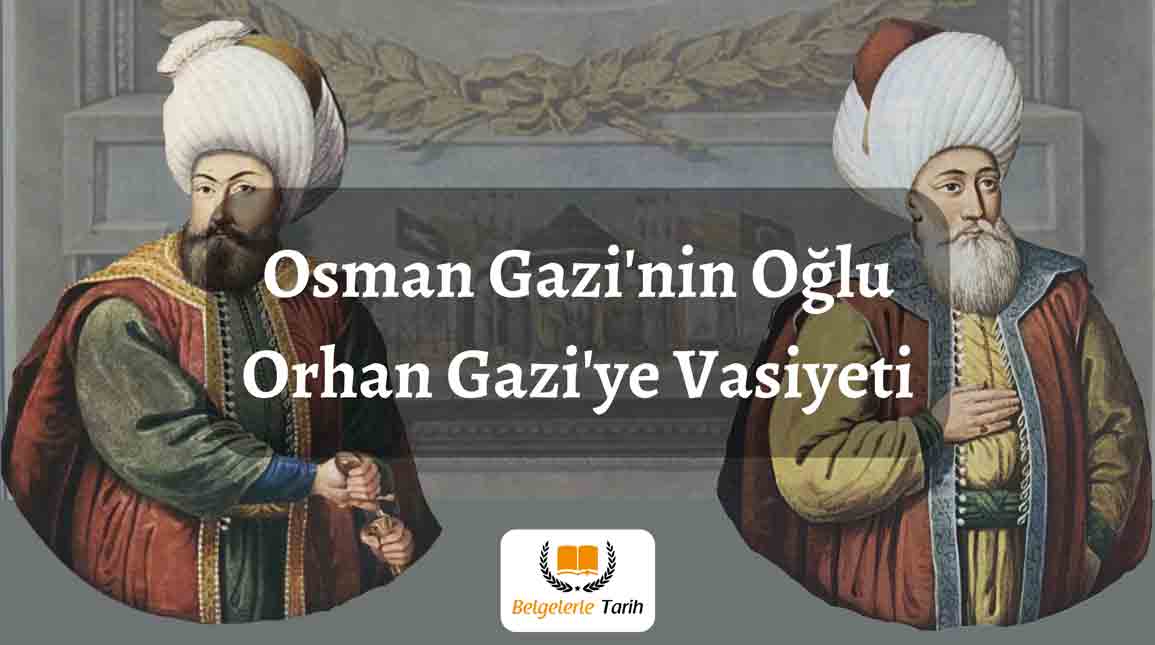 Osman Gazi'nin Oğluna Vasiyeti