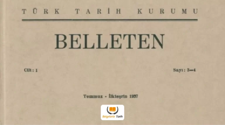 Belleten: Türk Tarih Kurumu’nun  Çıkardığı Eşsiz Dergi
